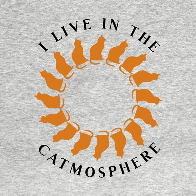 I live in the catmosphers T-Shirt by BrandedByThomas